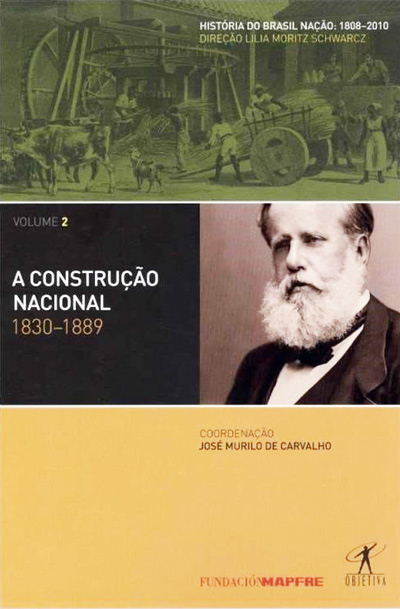 História do Brasil Nação (Volume 2)