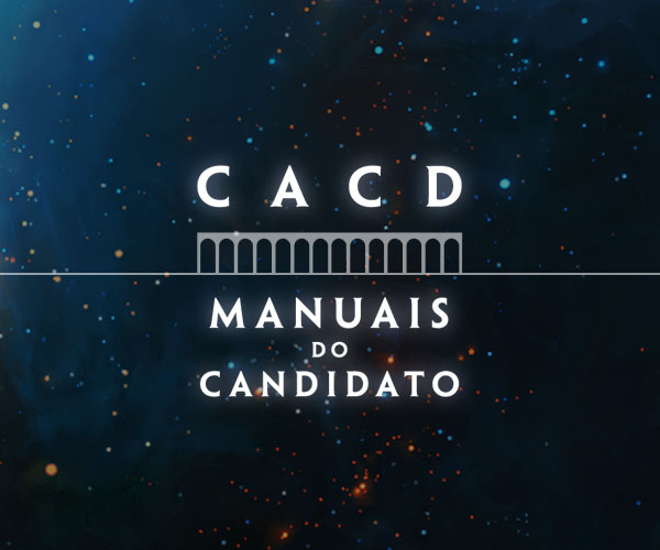 Read more about the article Manual do Candidato para o CACD (Todas as matérias)
